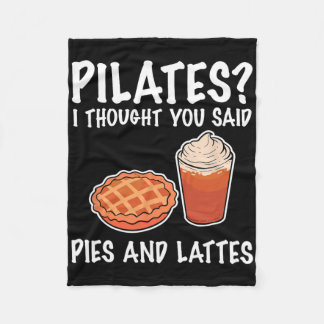 Grappige Pilates Ik Dacht Dat Je Taart En Lattes Z Fleece Deken