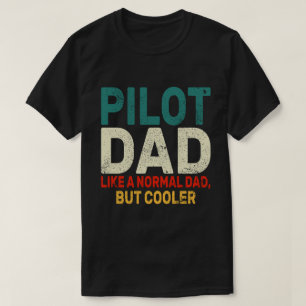 Grappige Pilot Art voor papa Pilot Luchtvaart Vlie T-shirt