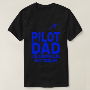 Grappige Pilot Art voor papa Pilot Luchtvaart Vlie T-shirt