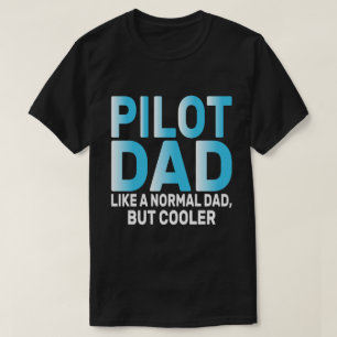 Grappige Pilot Art voor papa Pilot Luchtvaart Vlie T-shirt