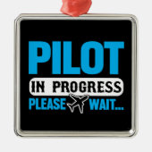 Grappige Pilot in Progress Flight School Student Metalen Ornament (Voorkant)
