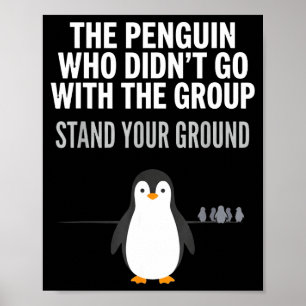 Grappige pinguïn citaat onafhankelijke denker arct poster