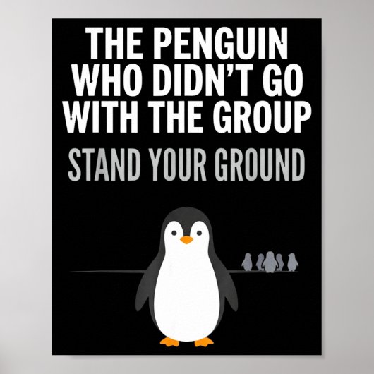 Grappige pinguïn citaat onafhankelijke denker arct poster (Voorkant)
