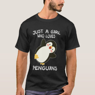 Grappige Pinguïn Dier Gewoon Een Meisje Dat Van Pi T-shirt
