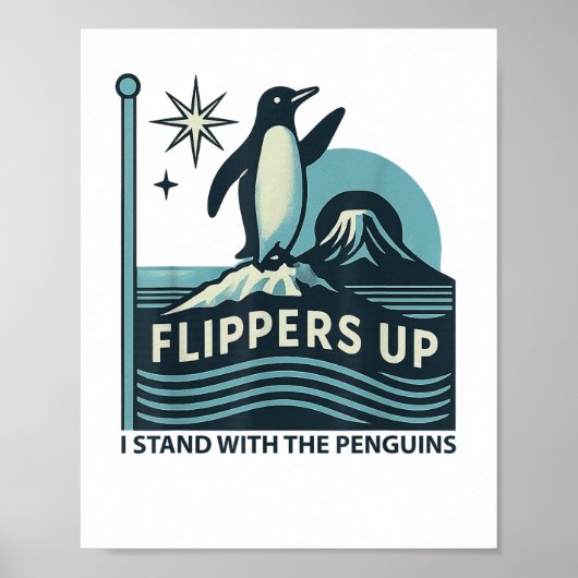 Grappige pinguïn flippers omhoog Ik sta met de pin Poster (Voorkant)
