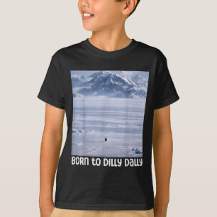 Grappige pinguïn meme geboren om nihilistische dal t-shirt