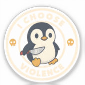 Grappige Pinguïn Met Mes Ik Kies Geweld Meme Sticker (Voorkant)