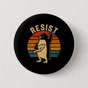 Grappige pinguïn verzet zich tegen pinguïns protes ronde button 5,7 cm