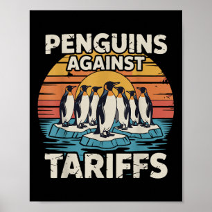 Grappige pinguïns tegen tarieven Anti tarieven Pen Poster