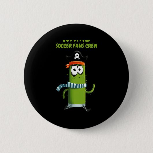 Grappige Piraat Cactus Voetbal Fans Crew Custom T- Ronde Button 5,7 Cm (Voorkant)
