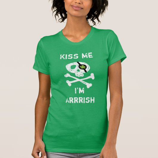 Grappige piraat kus me, ik ben Arrrish Green T-shi T-shirt (Voorkant)