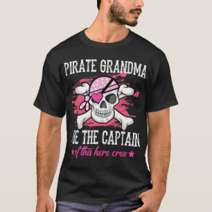 Grappige piraat oma Ik ben de kapitein van dit hie T-shirt