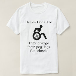 Grappige piraten sterven niet t-shirt