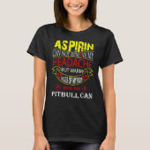 Grappige Pitbull voor Pit Bull Hond Loving Mam Pap T-shirt (Voorkant)