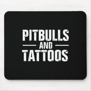 Grappige Pitbulls en Tattoos trendy Hondenliefhebb Muismat