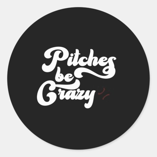 Grappige Pitches Be Crazy Lover Gift Sticker (Voorkant)