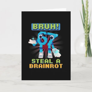 Grappige Pixel Meme Bruh 67 Steel Een Brainrot  Kaart