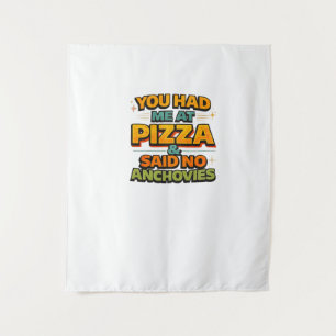 Grappige Pizza Citaat Sticker – “Je Had Me Bij Piz Wandkleed