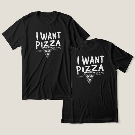Grappige Pizza Lover Quote Tri-Blend Shirt (Ontwerp Voorkant & Achterkant)