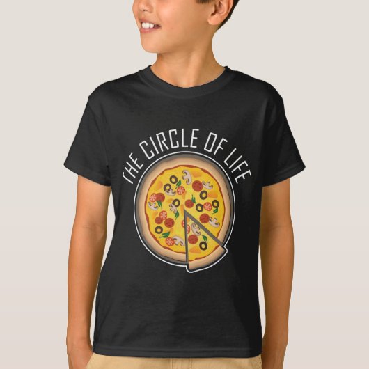 Grappige Pizza Pun citeren de cirkel van het leven T-shirt (Voorkant)