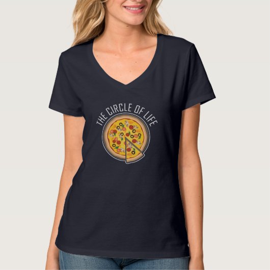 Grappige Pizza Pun citeren de cirkel van het leven T-shirt (Voorkant)
