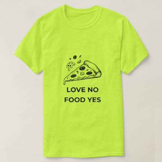 Grappige pizzaliefhebber t-shirt (Design voorkant)