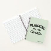 Grappige Planning Is Mijn Cardio Met Monogram Notitieboek (Binnen)
