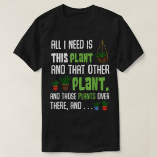 Grappige Plantenliefhebber Citaat Gekke Plantenv T-shirt