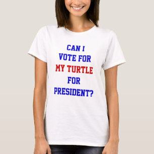 Grappige Politiek Schildpad Stem Op President Quot T-shirt