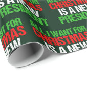 Grappige politieke alles wat ik wil voor kerst Pre Cadeaupapier (Rol Hoek)