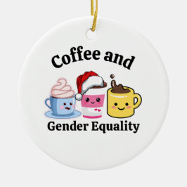 Grappige Politieke Koffie Feministische Gay Pride  Keramisch Ornament