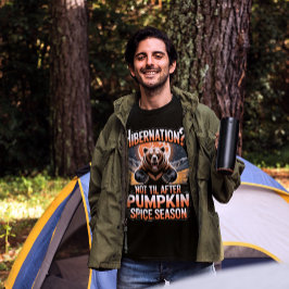 Grappige Pompoen Kruiden Herfst Meme Grizzly Beer T-shirt