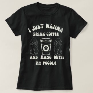 Grappige Poodle Koffieliefhebber T-shirt