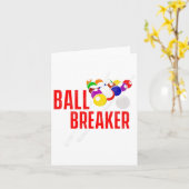 Grappige Pool Biljart Slogan Ball Breaker Kaart (Gele Bloem)