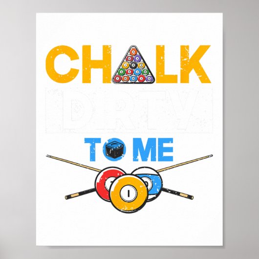 Grappige Pool Player 8-ball Billard Lover Chalk Di Poster (Voorkant)