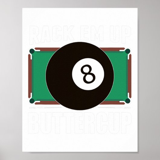 Grappige Pool Player Biljart Gift Rack Em Up Poster (Voorkant)