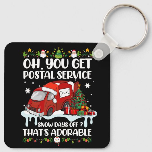 Grappige postbeambte kerst grap Mailman krijg je Sleutelhanger (Achterkant)