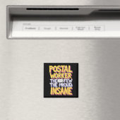 Grappige postbeambte Quote meme ontwerp Magneet (Insitu (Vaatwasser))
