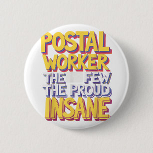 Grappige postbeambte Quote meme ontwerp Ronde Button 5,7 Cm