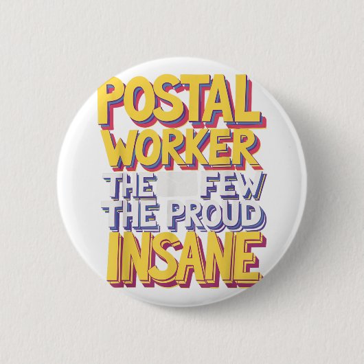 Grappige postbeambte Quote meme ontwerp Ronde Button 5,7 Cm (Voorkant)