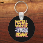 Grappige postbeambte Quote meme ontwerp Sleutelhanger (Voorkant)