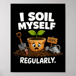 Grappige potgrondplantpot voor losgeslagen tuinman poster