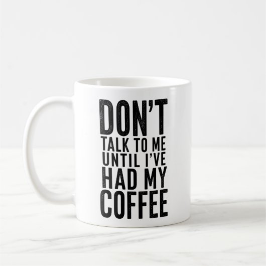Grappige ‘Praat Niet Met Me’ Mok Caffè Minnaar Cad (Links)