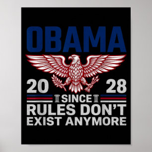 Grappige President 2028 Omdat Regels Niet Bestaan Poster