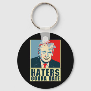 Grappige President Donald Trump Haters Gaan Haten Sleutelhanger