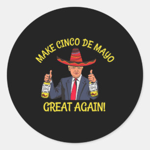 Grappige President Trump Maakt Cinco De Mayo Groot Ronde Sticker