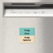 Grappige Pretty Clean Awfully Dirty vaatwasser Magneet (Insitu (Vaatwasser))