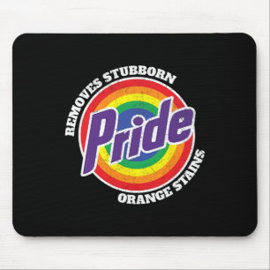 Grappige Pride Anti-trump Verwijdert Hardnekkige O Muismat