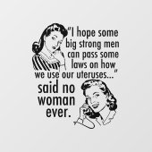 Grappige pro-choice feministische politieke Cartoo Raamsticker (Vel)