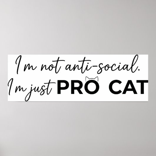 Grappige Pro Kat Anti-Sociale Introvert Poster (Voorkant)